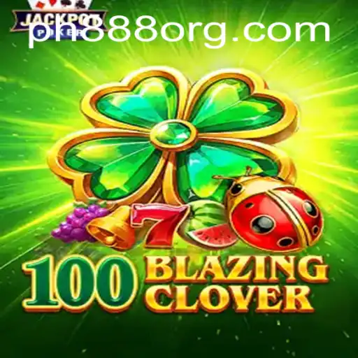 Unveiling the Exciting World of 100BlazingClover: A New Era in Gaming